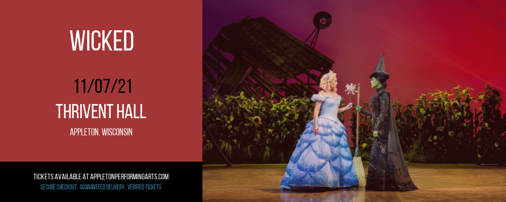 Wicked at Thrivent Hall tickets Wicked at Thrivent Hall