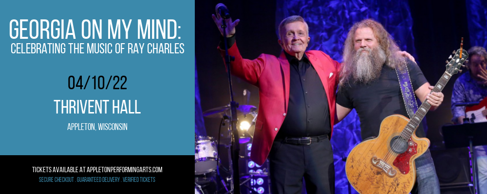 Georgia On My Mind: Celebrating The Music of Ray Charles at Thrivent Hall tickets Georgia On My Mind: Celebrating The Music of Ray Charles at Thrivent Hall