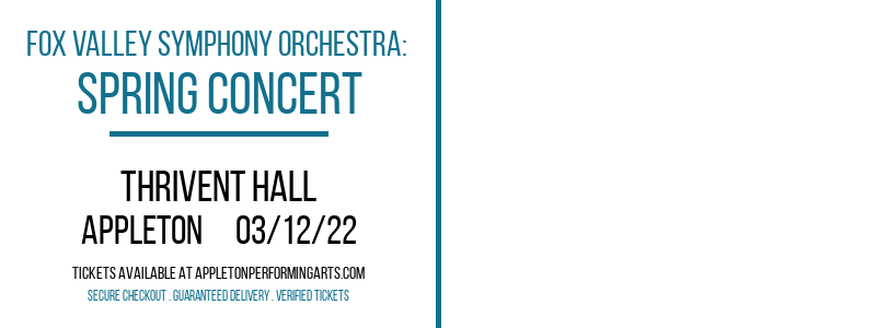 Fox Valley Symphony Orchestra: Spring Concert at Thrivent Hall