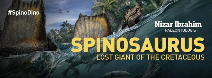 National Geographic Live: Spinosaurus - Lost Giant of The Cretaceous at Thrivent Hall