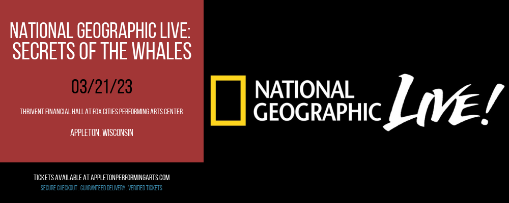 National Geographic Live: Secrets Of The Whales at Thrivent Hall