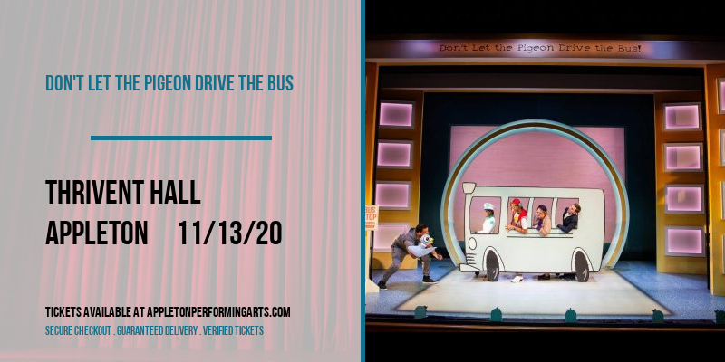 Don't Let The Pigeon Drive the Bus at Thrivent Hall tickets Don't Let The Pigeon Drive the Bus at Thrivent Hall