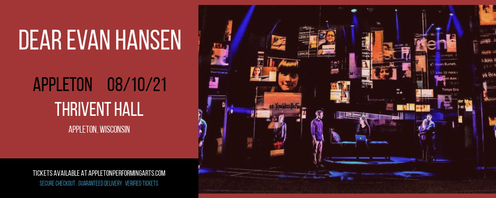 Dear Evan Hansen at Thrivent Hall tickets Dear Evan Hansen at Thrivent Hall