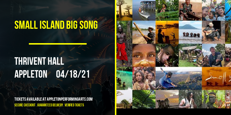 Small Island Big Song [CANCELLED] at Thrivent Hall