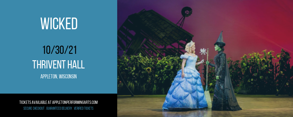 Wicked at Thrivent Hall tickets Wicked at Thrivent Hall