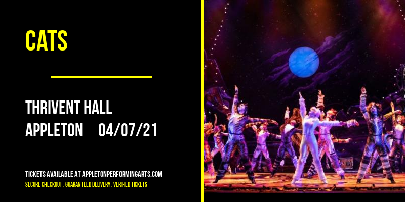 Cats [CANCELLED] at Thrivent Hall