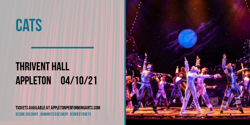 Cats [CANCELLED] at Thrivent Hall