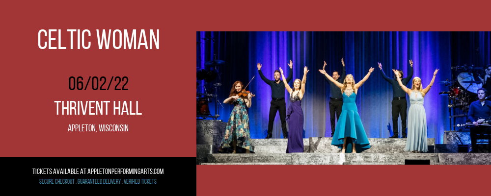 Celtic Woman at Thrivent Hall tickets Celtic Woman at Thrivent Hall