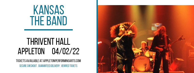 Kansas - The Band at Thrivent Hall tickets Kansas - The Band at Thrivent Hall