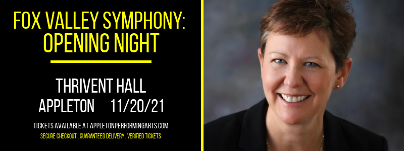 Fox Valley Symphony: Opening Night at Thrivent Hall tickets Fox Valley Symphony: Opening Night at Thrivent Hall