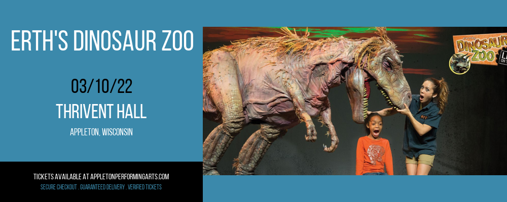 Erth's Dinosaur Zoo at Thrivent Hall tickets Erth's Dinosaur Zoo at Thrivent Hall