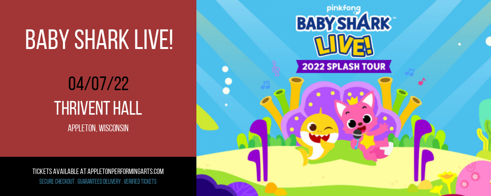 Baby Shark Live! at Thrivent Hall