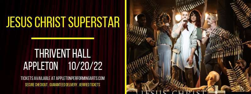 Jesus Christ Superstar at Thrivent Hall