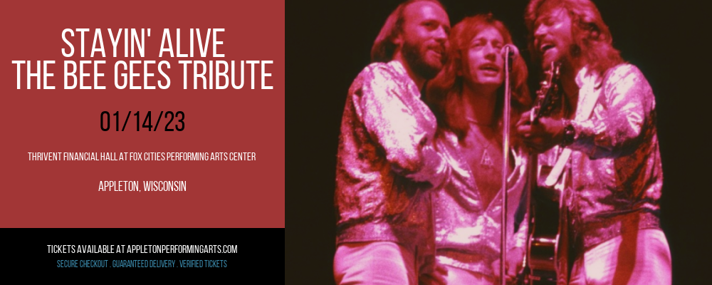 Stayin' Alive - The Bee Gees Tribute at Thrivent Hall