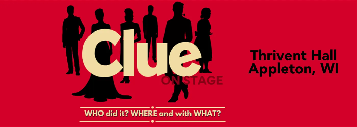 Clue – The Musical at Thrivent Hall