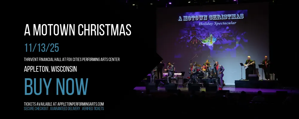 A Motown Christmas at Thrivent Financial Hall At Fox Cities Performing Arts Center