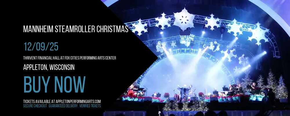 Mannheim Steamroller Christmas at Thrivent Financial Hall At Fox Cities Performing Arts Center