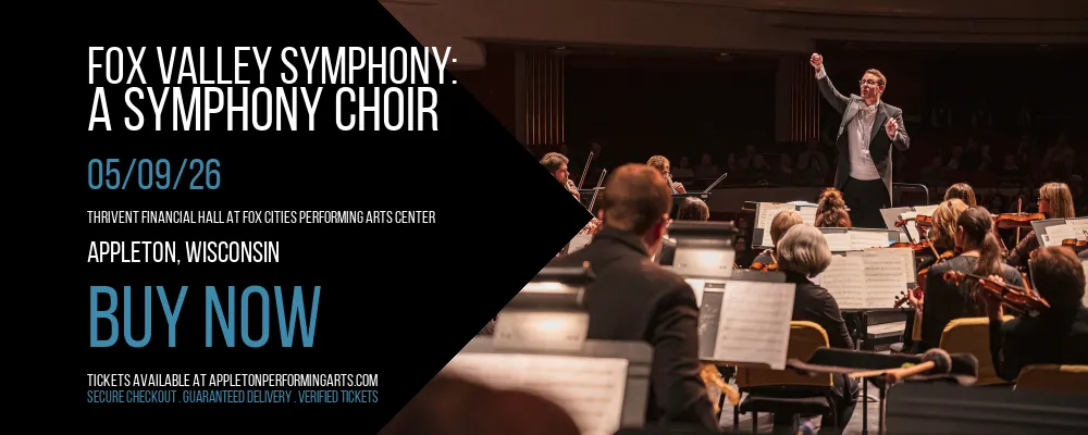 Fox Valley Symphony at Thrivent Financial Hall At Fox Cities Performing Arts Center