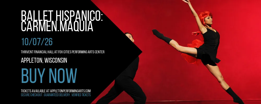 Ballet Hispanico at Thrivent Financial Hall At Fox Cities Performing Arts Center